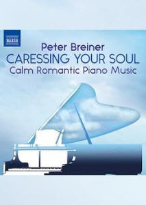 Peter Breiner Caressing Your Soul